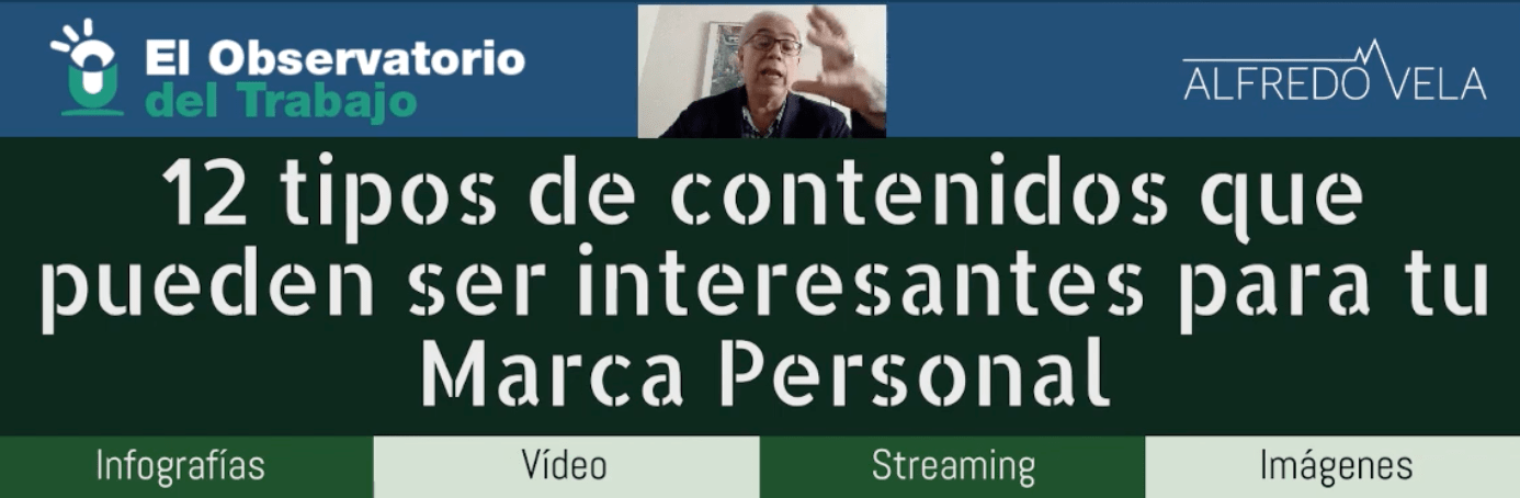 12 tipos de contenidos para difundir la marca personal (vídeo) #personalbranding #marcapersonal