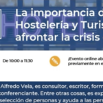 La importancia del Talento en Hostelería y Turismo para afrontar la crisis del COVID-19 (vídeo) #turismo #talento