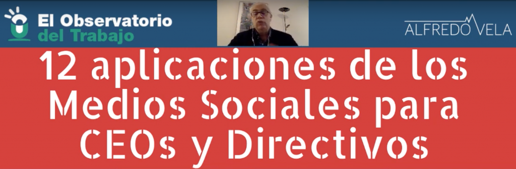 12 aplicaciones de los Medios Sociales para CEOs y Directivos (vídeo) #socialmedia