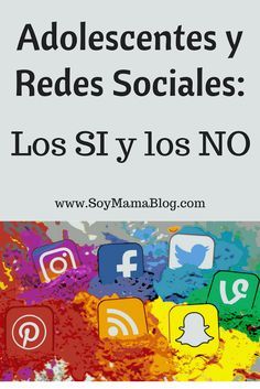 Infografia - Adolescentes y Redes Sociales: Los SI y los NO - Soy Mama Blog