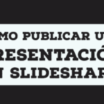 Cómo publicar una presentación en Slideshare (vídeo) #socialmedia #educación #contenidos