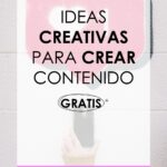 Infografia - IDEAS CREATIVAS PARA CREAR CONTENIDO