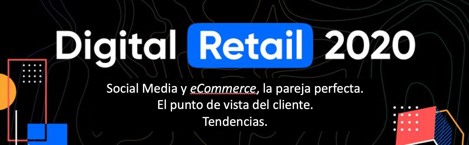 Social Media y eCommerce: la pareja perfecta. El punto de vista del cliente. Tendencias #socialmedia #ecommerce