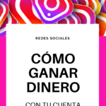 Infografia - Aprende a ganar mucho dinero con tu cuenta de instagram!